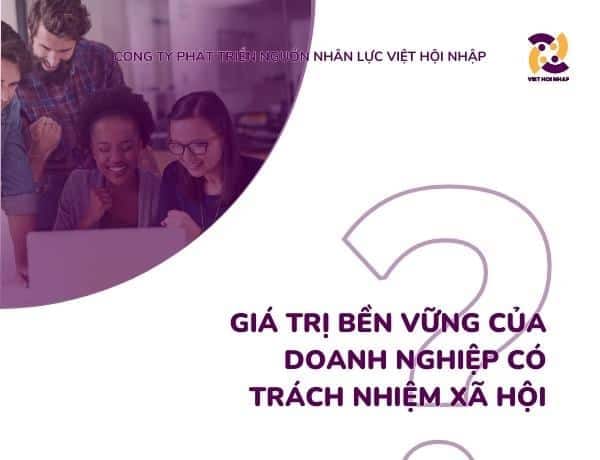 Giá trị bền vững của doanh nghiệp có trách nhiệm xã hội