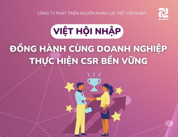 Việt Hội Nhập đồng hành cùng doanh nghiệp